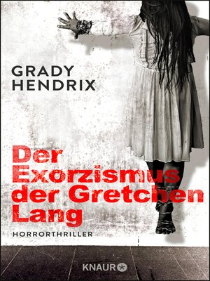 cover image of Der Exorzismus der Gretchen Lang